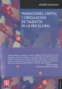 Migraciones, capital y circulación de talentos en la era global