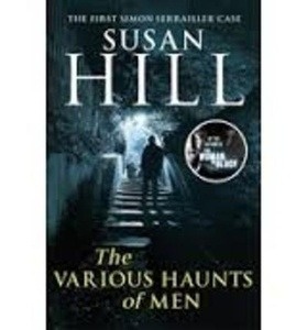 The Various Haunts of Men: Simon Serrailler Book 1