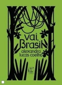 Vai, Brasil