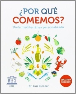 ¿Por qué comemos?