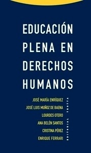 Educación plena en derechos humanos