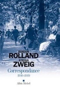 Corréspondance Stefan Zweig - Romain Rolland 1910-1919