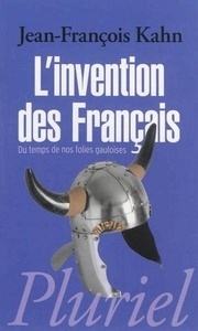 L'invention des Français