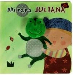 Mi rana Juliana