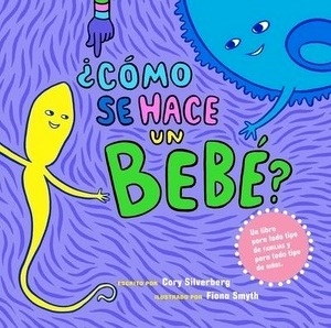 Cómo se hace un bebé