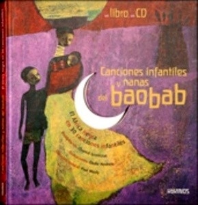 Canciones infantiles y nanas del baobab