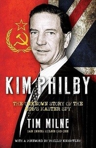 Kim Philby: The Unknown Story of the KGB's Master Spy