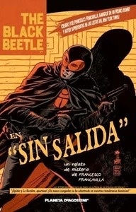The Black Beetle: Sin salida nº 01