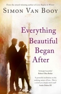 Everything Beautiful Began After