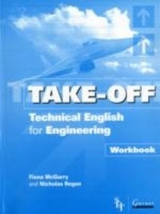 Technical English for Engineering (Take Off) Workbook