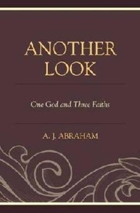 Another Look : One God and Three Faiths