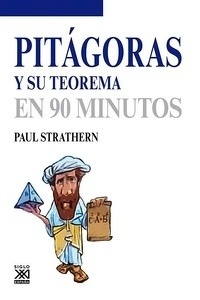 Pitágoras y su teorema en 90 minutos