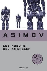 Los robots del amanecer