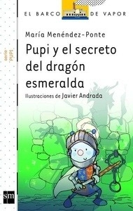 Pupi y el secreto del dragón esmeralda