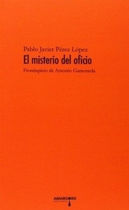 El misterio del oficio