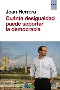 Cuánta desigualdad puede soportar la democracia