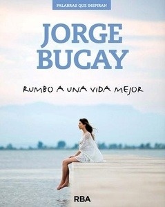 Rumbo a la felicidad