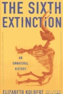 The Sixth Extinction