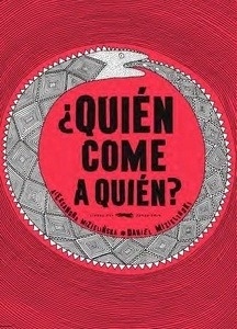 ¿Quién come a quién?