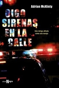 Oigo sirenas en la calle