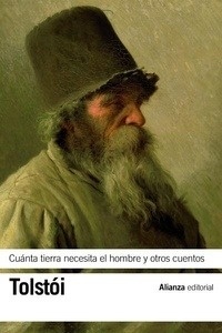 Cuánta tierra necesita el hombre y otros cuentos