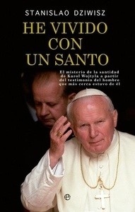 He vivido con un santo