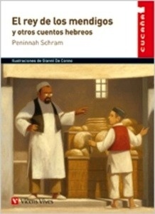 El rey de los mendigos y otros cuentos hebreos
