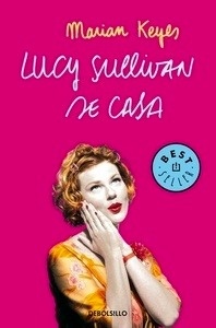 Lucy Sullivan se casa