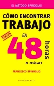 Cómo encontrar trabajo en 48 horas o menos