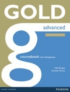 Gold Advanced (2015 exam) Coursebook with Online Audio and MyEnglishLab (with Online Audio)