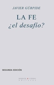 La fe, ¿el desafío?