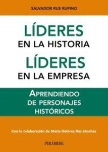 Líderes en la historia. Líderes en la empresa