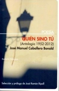 Quién sino tú
