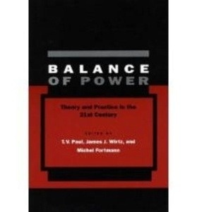Balance of Power: Theory and Practice in the 21st Century