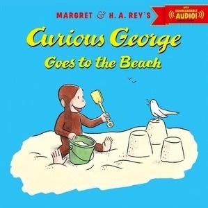 Curious George goes to the Beach with downloadable audio