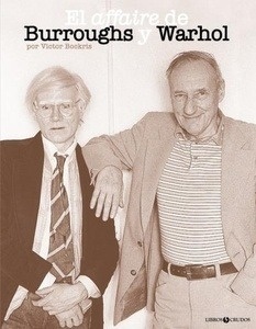 El affaire de Burroughs y Warhol