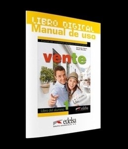 Vente 1 (A1-A2) Libro digital para el profesor: libro del alumno +  Manual de uso