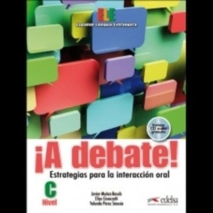 ¡A debate! Nivel C (C1-C2) Libro del alumno + CD audio