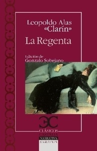 LA REGENTA, LEOPOLDO ALAS CLARIN, LITERATURA RANDOM HOUSE