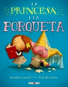 La princesa i la porqueta