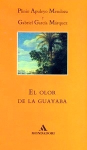 El olor de la guayaba