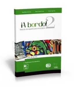 ¡A bordo! 2 (Libro del alumno)