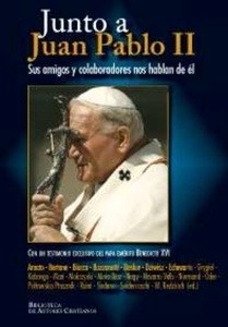 Junto a Juan Pablo II