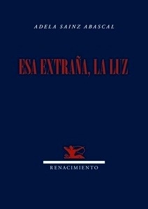 Esa extraña, la luz