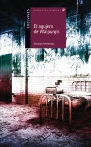 El agujero de Walpurgis