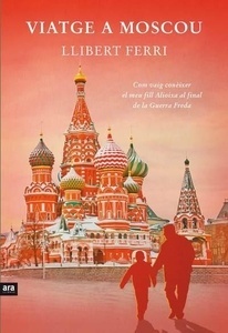 Viatge a Moscou