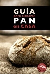 Guía para elaborar pan en casa