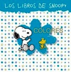 Colores. Los libros de Snoopy, 2