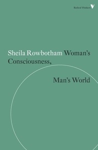 Woman's Consciousness, Man's World