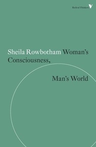 Woman's Consciousness, Man's World